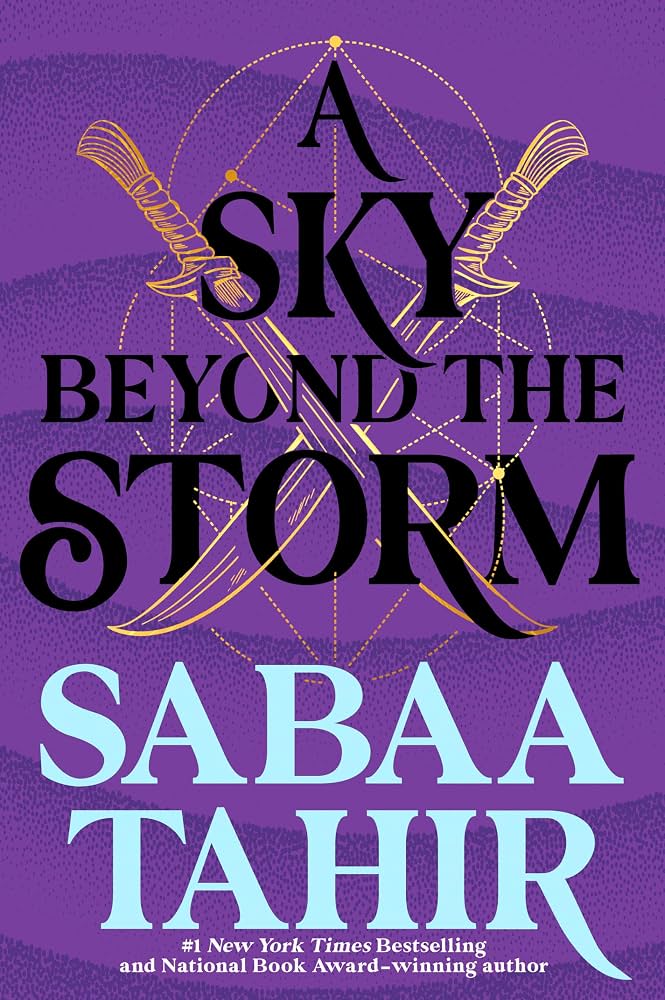A Sky Beyond the Storm (An Ember in the Ashes #4)