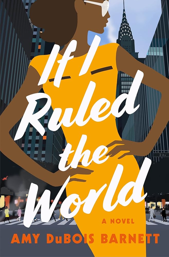 If I Ruled the World: A Novel cover image