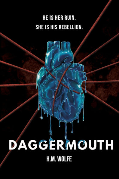 Daggermouth (The Heart Duology)