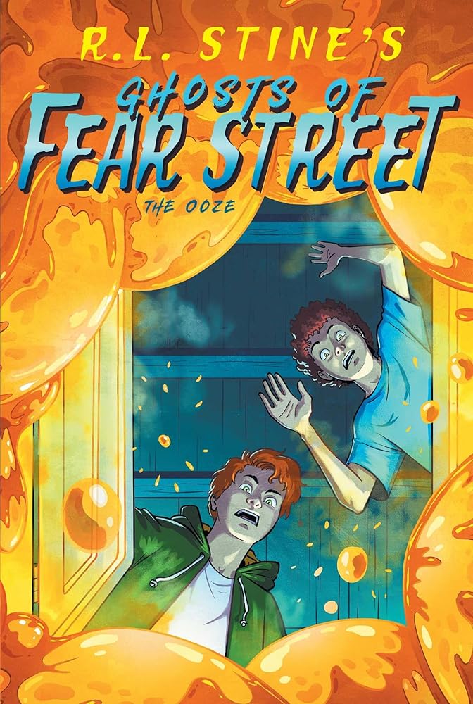 The Ooze (Ghosts of Fear Street) cover image
