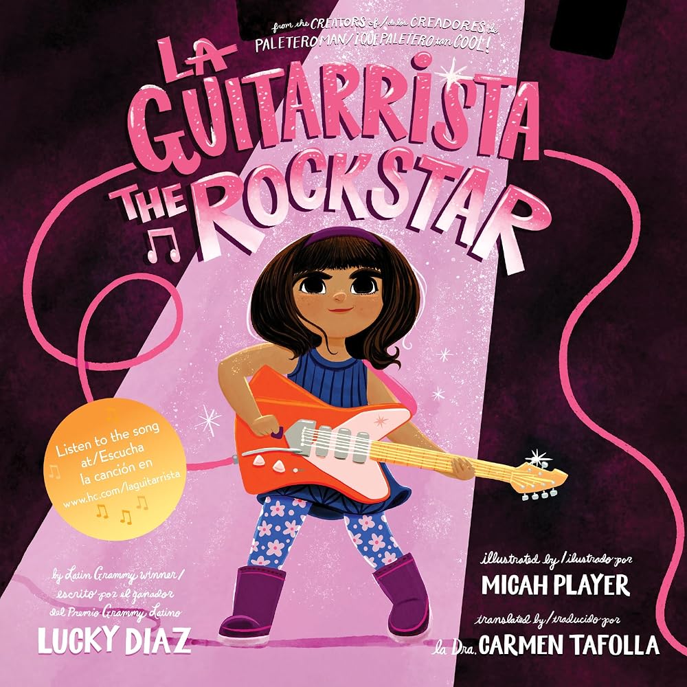 La Guitarrista, The Rock Star: Bilingual English-Spanish (Spanish Edition) cover image