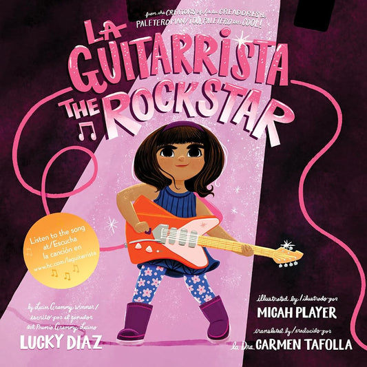 La Guitarrista, The Rock Star: Bilingual English-Spanish (Spanish Edition) cover image