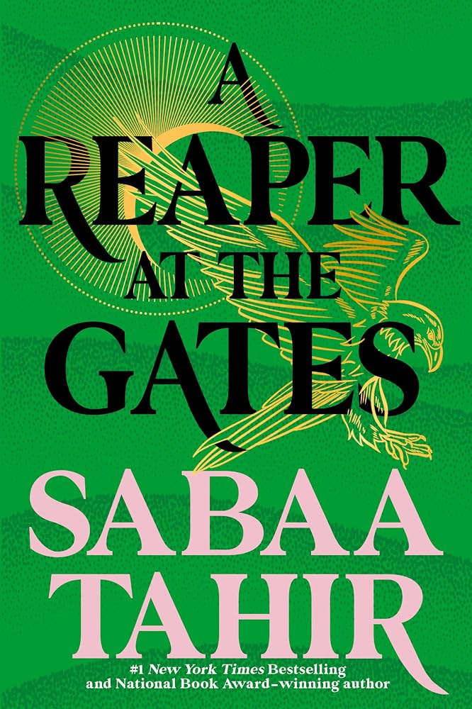 A Reaper at the Gates (An Ember in the Ashes #3)