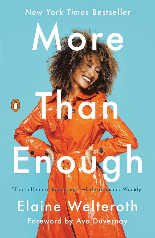 More Than Enough: Claiming Space for Who You Are (No Matter What They Say) cover image