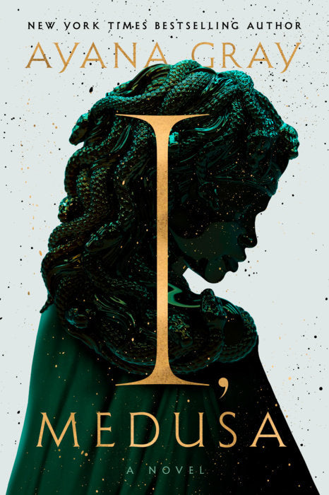 I, Medusa: A Novel
