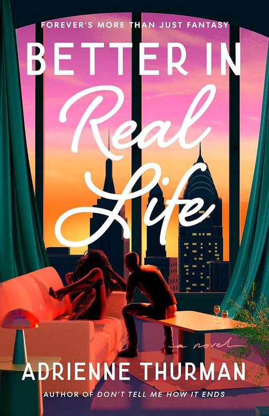 Better in Real Life: A Novel (Dial Delights) cover image