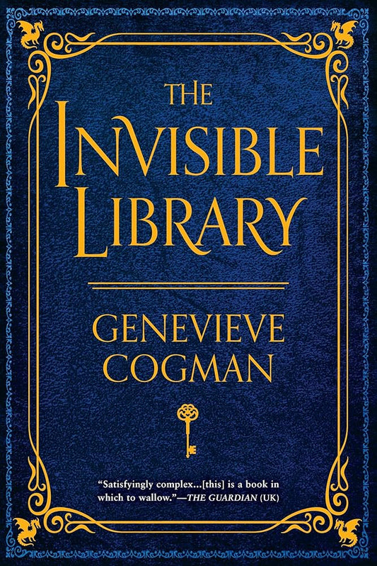 The Invisible Library (The Invisible Library Novel) cover image