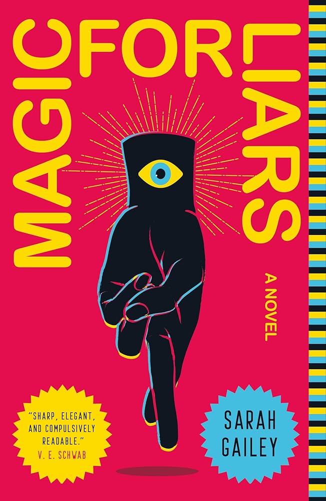 Magic for Liars: A Novel cover image