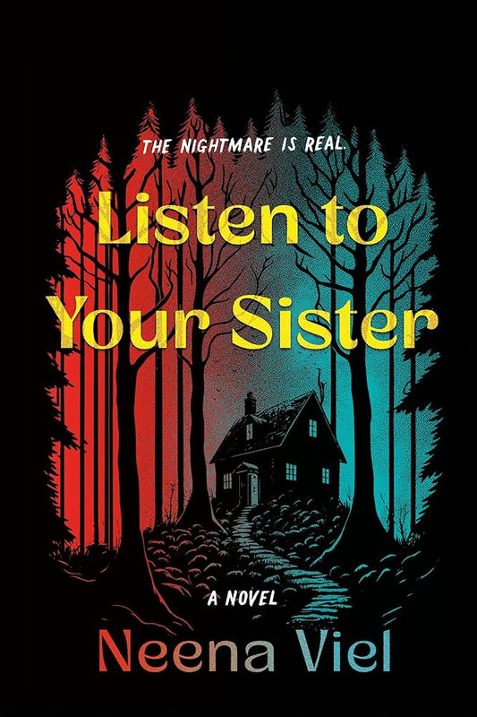 Listen to Your Sister: A Novel cover image