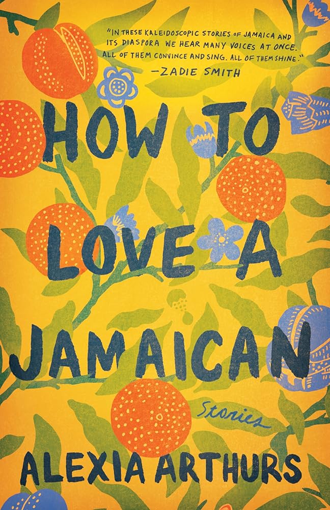 How to Love a Jamaican: Stories cover image