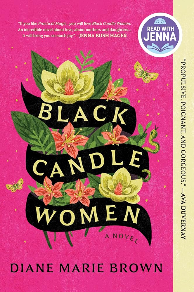 Black Candle Women: A Read with Jenna Pick – A Shondaland Best Book of the Month Magical Realism Story cover image