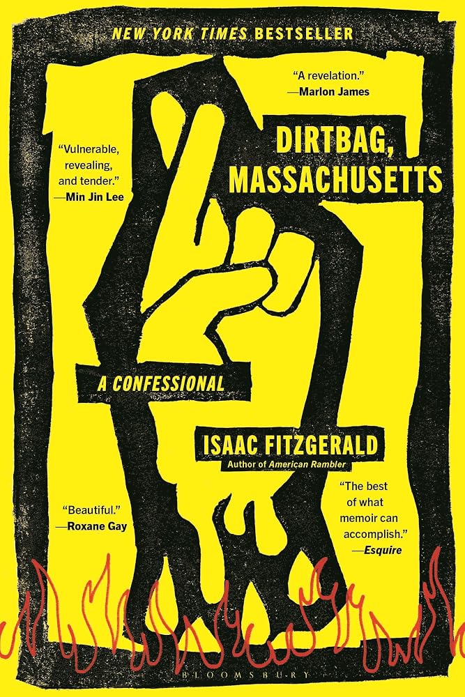 Dirtbag, Massachusetts: A Confessional cover image