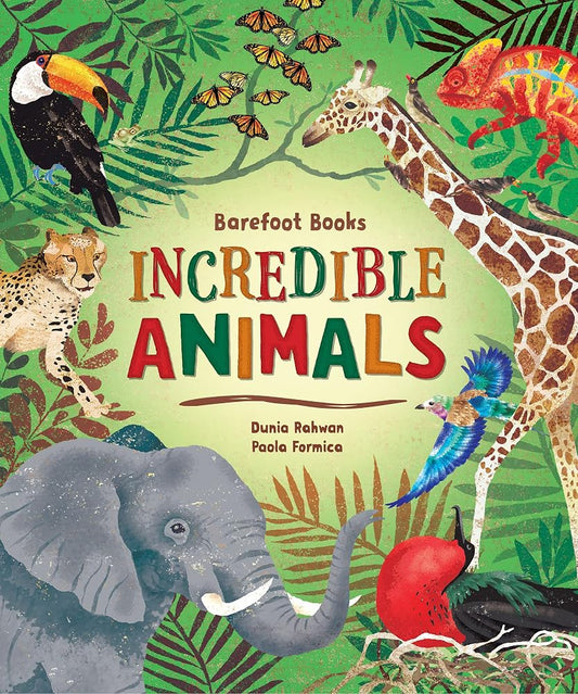 Barefoot Books Incredible Animals cover image