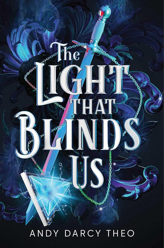 The Light That Blinds Us (Descent into Darkness) cover image