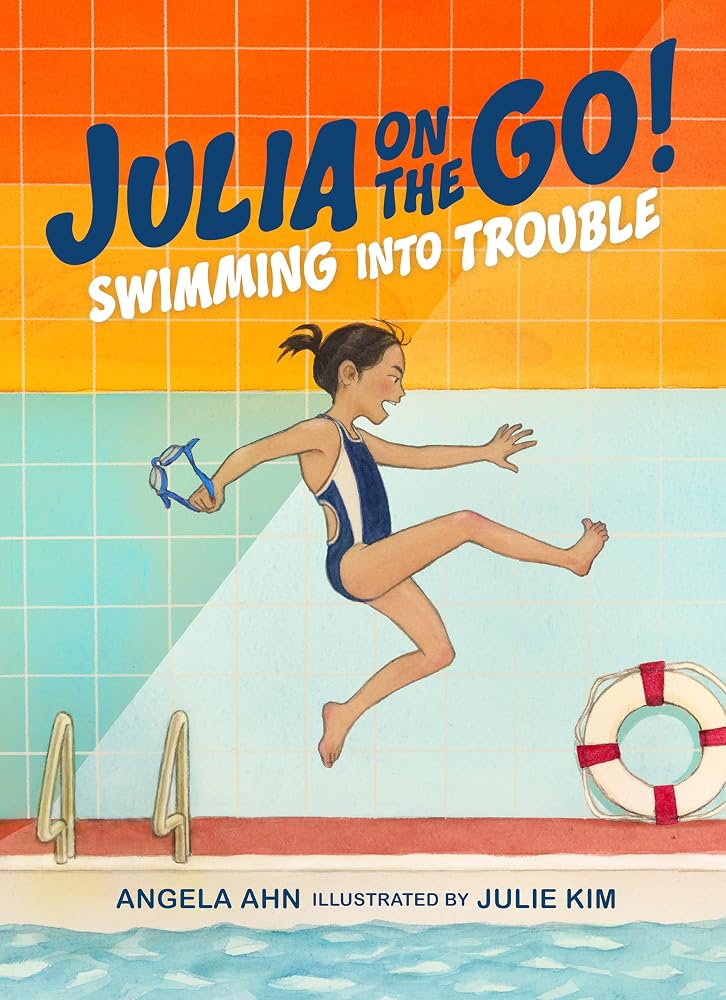 Swimming into Trouble (Julia on the Go! Book 1) cover image