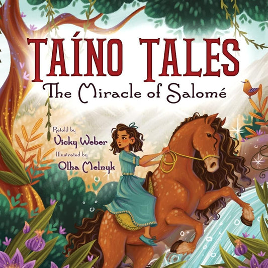 Taíno Tales: The Miracle of Salomé cover image
