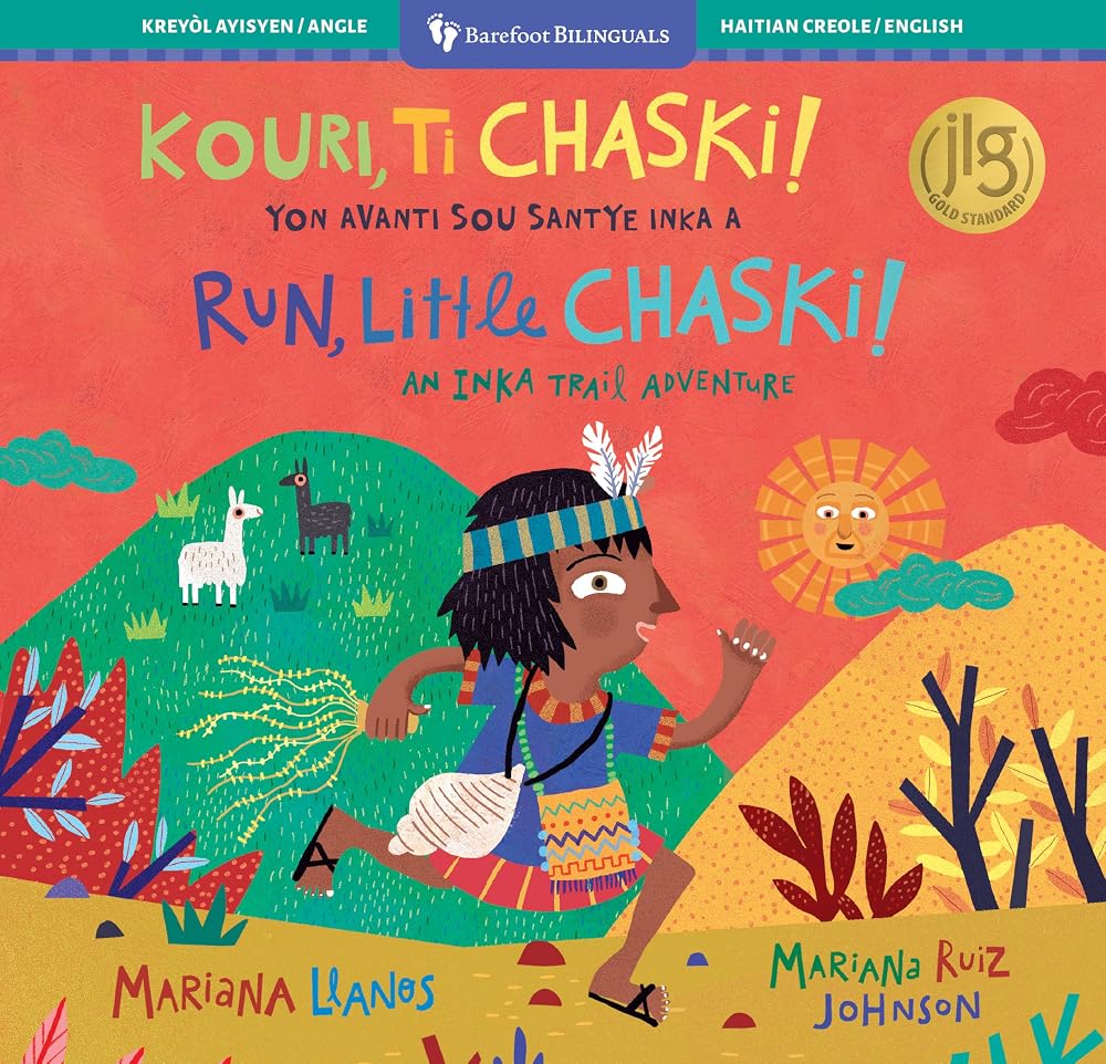 Run, Little Chaski! (Bilingual Haitian Creole & English) (Barefoot Bilinguals) (Haitian and English Edition) cover image