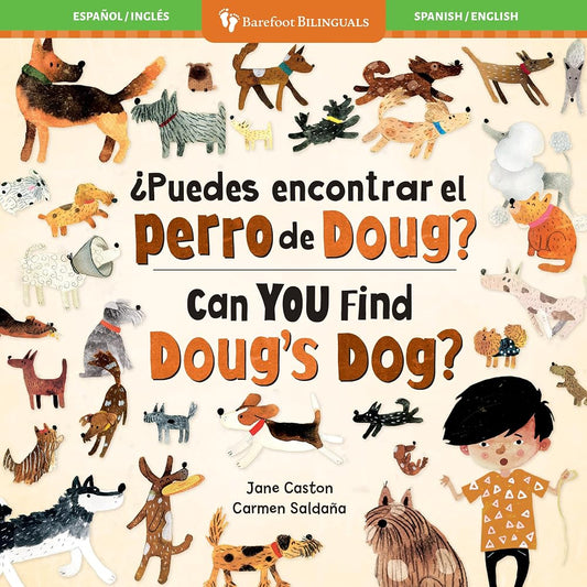¿Puedes encontrar el perro de Doug? / Can You Find Doug’s Dog? (Spanish and English Edition) cover image