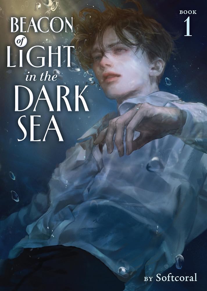 Beacon of Light in the Dark Sea (Novel) Vol. 1 cover image