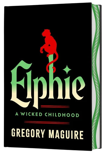 Elphie: A Wicked Childhood